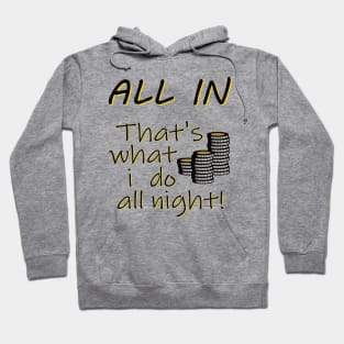 Poker - All in Hoodie